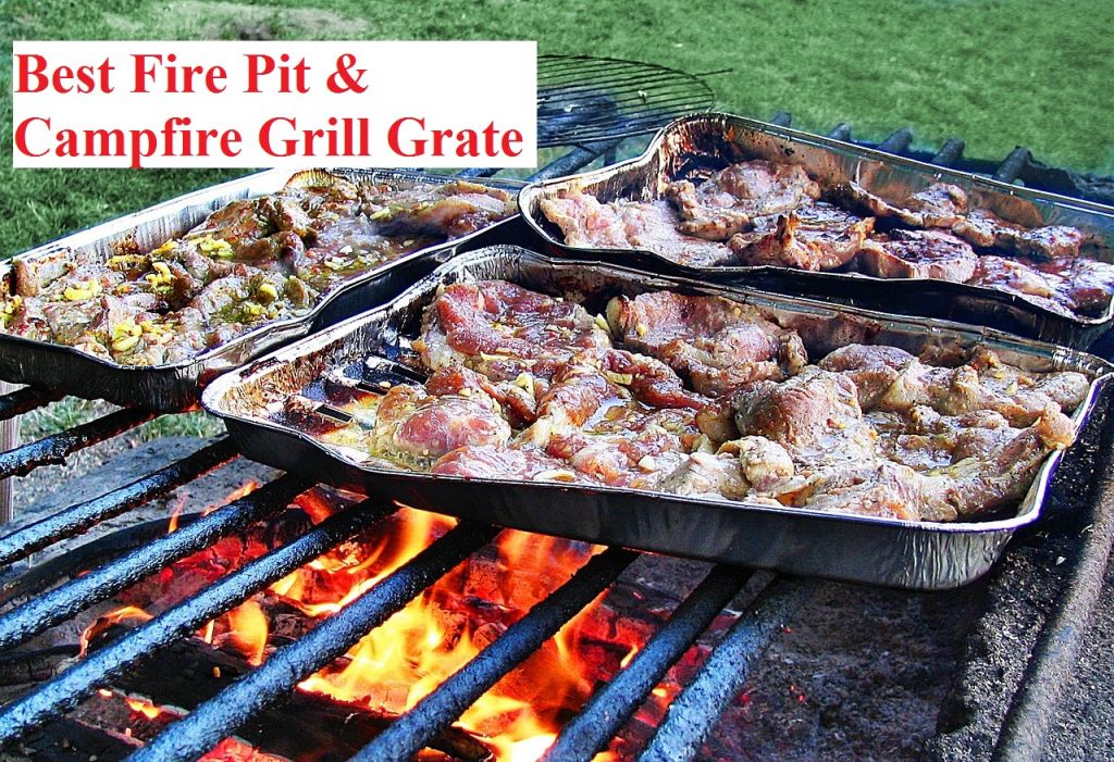 Best Fire Pit Grill Grates & Campfire Grill Grate